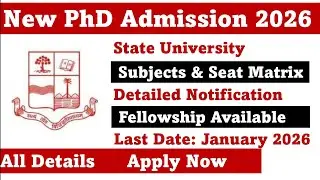 Ongoing PhD Admission 2026 // State University // New PhD admission 2026