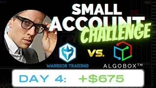 DAY 4 | LIVE Futures Day Trading  Small Account Challenge vs Warrior Trading & Ross Cameron