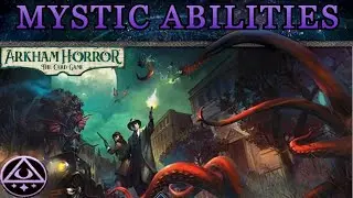Ranking the Mystics' Abilities and Signature Cards - Arkham Horror LCG Analysis