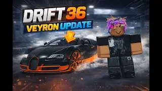 *NEW* Drift 36 Bugatti Veyron Update
