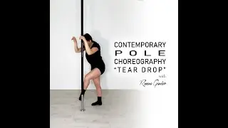 FREE Contemporary Pole Choreography to Tear Drop by Massive Attack