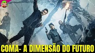 COMA A DIMENS&Atilde;O DO FUTURO MOVIE 2019 FILME CLASSICO REVIEW COMPLETO 4K ULTRA HD FACTS DUBLADO