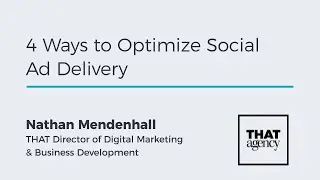 4 Ways to Optimize Social Ad Delivery