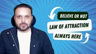 You Must Heard About Law Of Attraction | But Wonder Why It Is Important