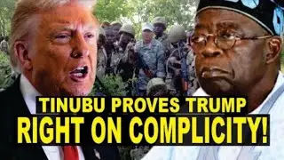 TINUBU CONFIRMS COMPlICITY IN TERRORISM IN NIGERIA BEFORE TRUMP AND THE INTERNATIONAL COMMUNITY