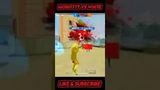 @MORO777 VS @WHITE🔥Headshot King of free fire🔥🔥#short