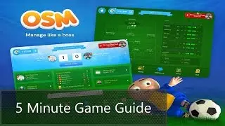 Online Soccer Manager (OSM) - 5 minute game guide