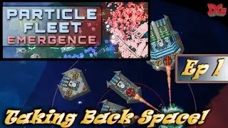 Particle Fleet: Emergence - Episode 1 ► Deluks First Impressions and Gameplay! (1440p)