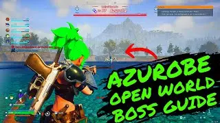 PALWORLD OPEN WORLD BOSS GUIDE for AZUROBE