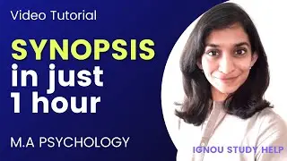 Finish PROJECT SYNOPSIS in 1 HOUR | FAST TRACK method | GET FREE PDF | 2nd year Project | IGNOU MAPC