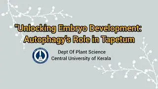 📖Autophagy-mediated degradation of integumentary tapetum is critical for embryo pattern formation📖