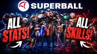 SUPERBALL! All Characters, Skills & Stats 🔥😁 Menu walkthrough (with Timestamps!)