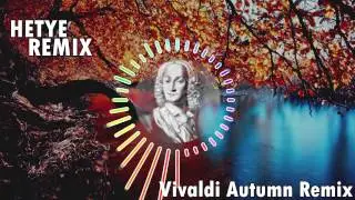 Vivaldi Autumn REMIX by Hetye