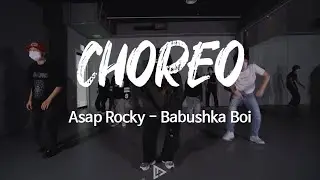 Asap Rocky - Babushka Boi | LP댄스 취미 코레오그래피 Godeun Choreography