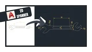 2D Spanner in AutoCAD - 2D Drawing Timelapse