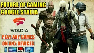 Google Stadia in Nepal | Future of  Gaming | Clouds Gaming | [Nepali]