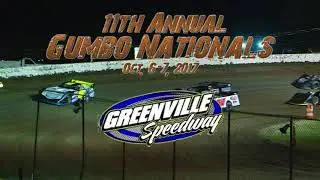 RacersEdge Tv | Greenville Speedway | 11th Annual Gumbo Nationals | Oct 6 & 7th, 2017
