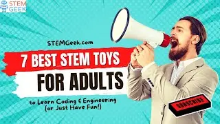 Best STEM Toys for Adults 🤓 Learn Robotics & Engineering - Top 7 Picks Reviewed