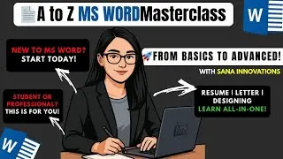 📄 A to Z MS WORD Masterclass &ndash; Pro Tools, Full Guide & All Tabs Explained