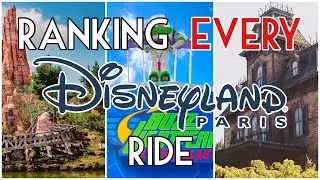Ranking EVERY Disneyland Park (Paris) Ride!