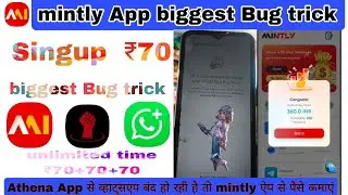 Mintly App biggest Bug trick  || mintly App unlimited money || aap WhatsApp Ban solution 