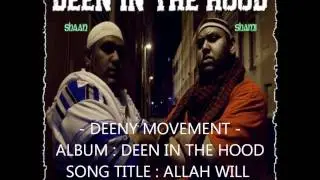DEENY MOVEMENT  (ALLAH WILL SHOW THE WAY)