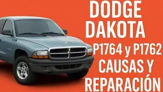 #Dodge #Dakota: #Códigos de #Error P1764 y P1762 - Causas y Reparación