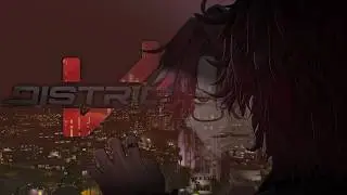 【DISTRICT V】TIM'S NEW BEGINNING.