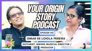 Omar de Loiola Pereira | Building a Life in Music | Your Origin Story - Episode 12
