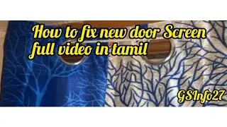 How to fix the new door screen full video in tamil #sbo #sbotvm #workfromhome #doordecoration #door