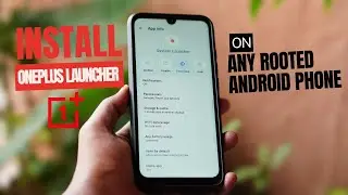 How to Install OnePlus Launcher on Any Android 14 Phone 🚀 | Magisk Module