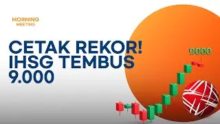 IHSG ATH, Divestasi UNVR, Laju kencang RLCO | Morning Meeting 9 January 2026
