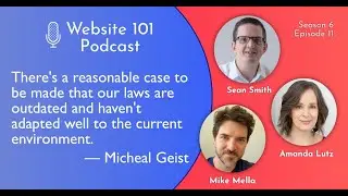 Internet Privacy with Michael Geist | Website 101 Podcast