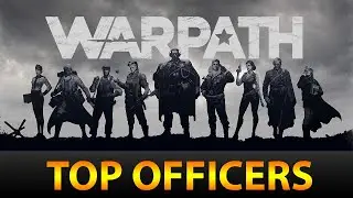Warpath 5.0 - TOP OFFICERS