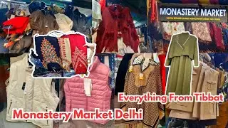 Monastery Market Delhi ||  Winter Collection || Best Tibbati Market in Delhi || Near Kashmere Gate