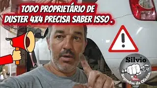 TODO PROPRIET&Aacute;RIO DE DUSTER 4X4 PRECISA SABER ISSO.