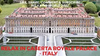Caserta Palace Italy | Relaxing Music for Stress Relief, Calming Music