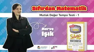 Sıfırdan Matematik Seti | Mutlak Değer Tempo Testi - 1 |  Ders - 127