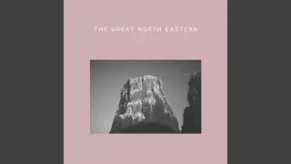 The Great North Eastern