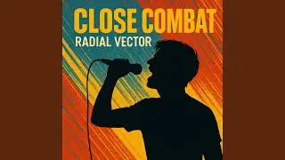 CLOSE COMBAT
