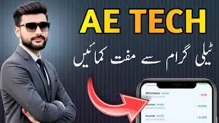 Telegram Free Earning Bot / AE Tech free Earning/ Live Withdraw prof