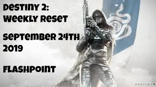 Destiny 2: Weekly Reset - Flashpoint: Mars - September 24th 2019 - No Commentary (Windows 10)