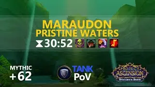 Ascension Season 9 Mythic +62 Pristine Waters - Parry Tank PoV