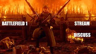 BATTLEFIELD 1 - My Favourite Battlefield - DanMiniGuN (#1 Huot on PC - 4 KD)
