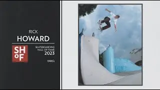 RICK HOWARD -  SHOF 2023 1990's INDUCTEE