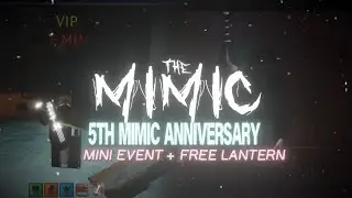 [THE MIMIC] 5th Anniversary Mini Event + Biwa Lantern