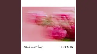 Attachment Theory