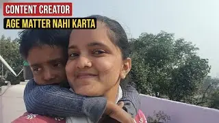Age Matter नहीं करता Content Creation में ✨✅