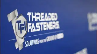 Threaded Fasteners 45th Anniversary Celebration