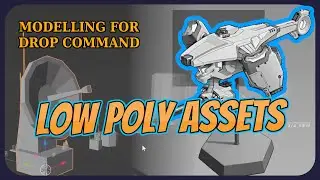 Building Low Poly Assets For Procedural Missions | Art Devlog #2 | Drop Command